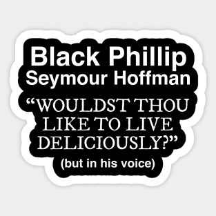 Black Phillip Seymour Hoffman Sticker